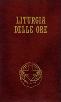 Liturgia delle ore secondo il rito romano e il calendario serafico