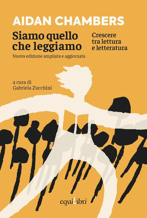 Siamo quello che leggiamo. Crescere tra lettura e letteratura