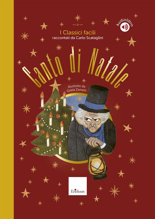 Canto di Natale. I classici facili raccontati da Carlo Scataglini
