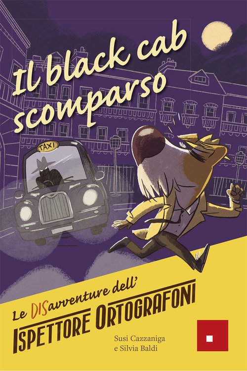 Il black cab scomparso. Le DISavventure dell'Ispettore Ortografoni