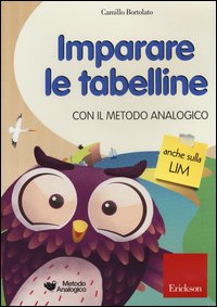 Imparare le tabelline con il metodo analogico. CD-ROM