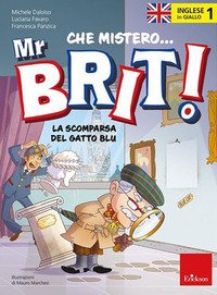 Inglese in giallo. Mistero mr. Brit
