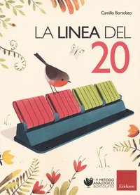 La linea del 20. Metodo analogico per l'apprendimento del calcolo