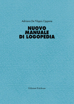 Nuovo manuale di logopedia