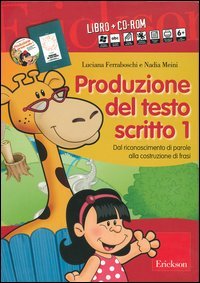Produzione del testo scritto. Kit