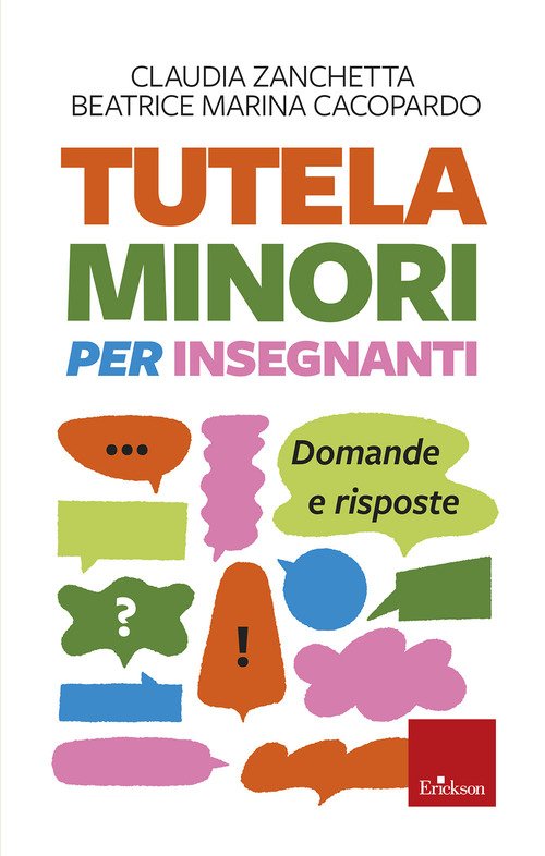 Tutela minori per insegnanti. Domande e risposte