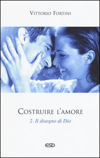 Costruire l'amore