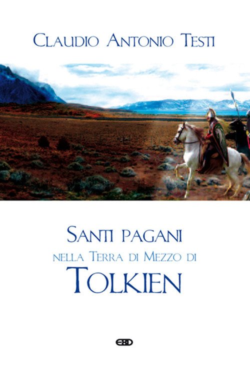 Santi pagani nella Terra di Mezzo di Tolkien