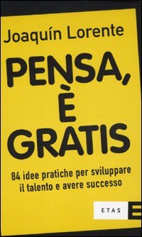 Pensa, è gratis