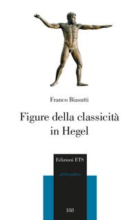 Figure della classicità in Hegel