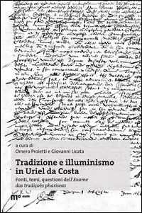 Tradizione e illuminismo in Uriel da Costa