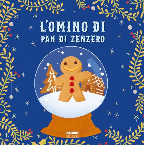 L'omino di pan di zenzero