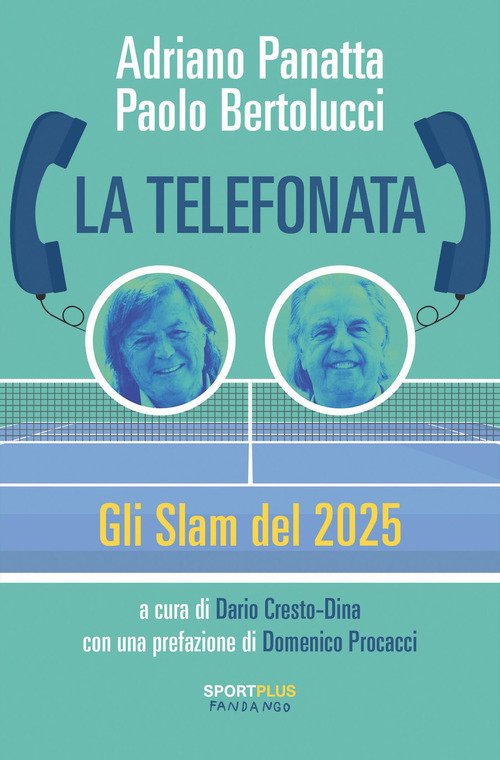 La telefonata. Gli Slam del 2025