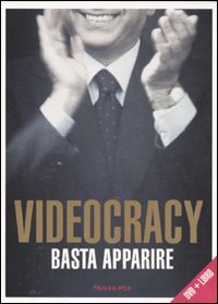 Videocracy. Basta apparire. DVD