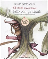 Gli stivali raccontano: Il gatto con gli stivali