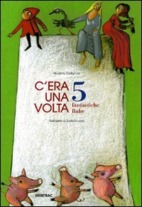 C'era una volta