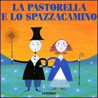 La pastorella e lo spazzacamino