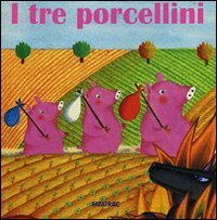 I tre porcellini