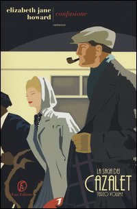 Confusione. La saga dei Cazalet