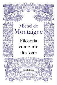 Filosofia come arte di vivere