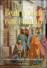 Beati e santi con i malati