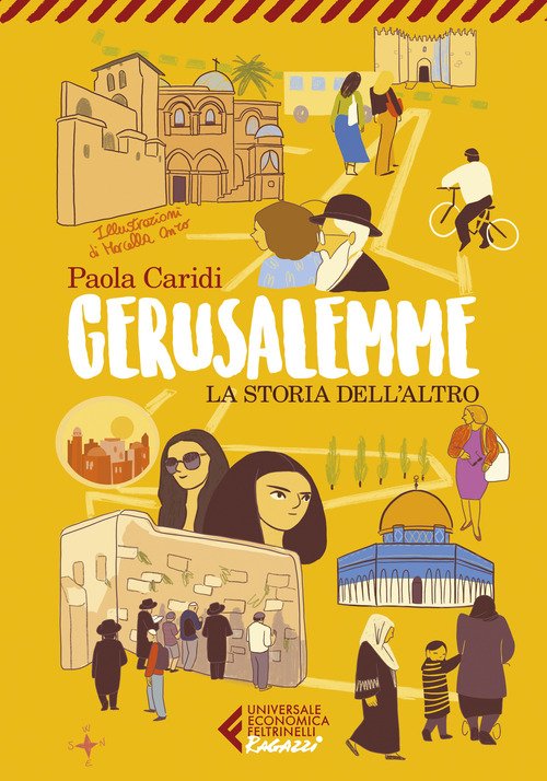 Gerusalemme. La storia dell'altro