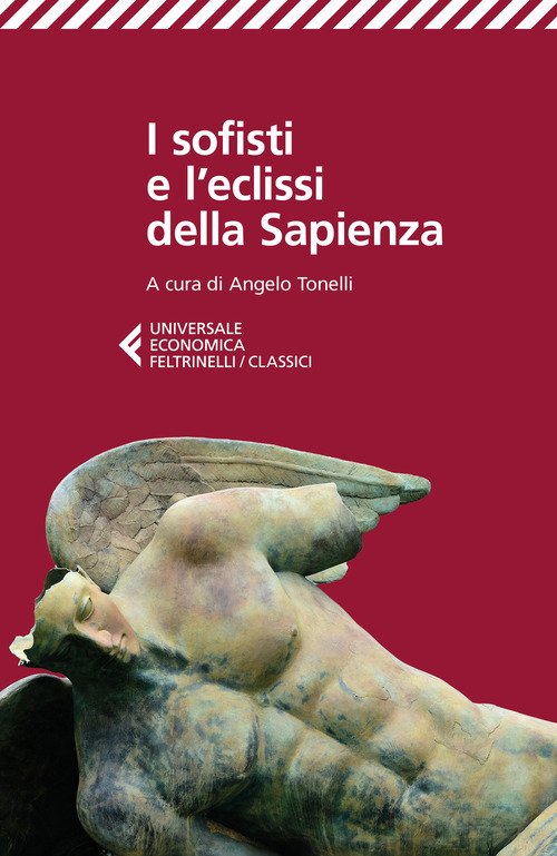 I sofisti e l'eclissi della Sapienza