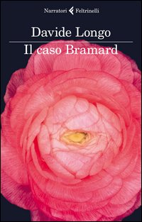 Il caso Bramard