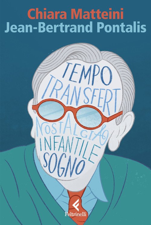 Jean-Bertrand Pontalis. La stagione della psicoanalisi