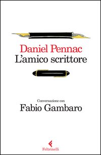 L'amico scrittore. Conversazione con Fabio Gambaro