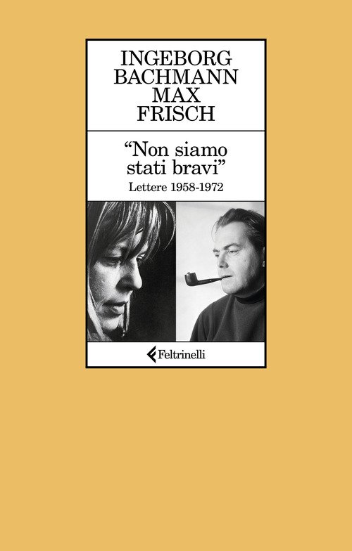 «Non siamo stati bravi». Lettere 1958-1972