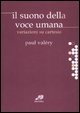 Il suono della voce umana. Variazioni su Cartesio