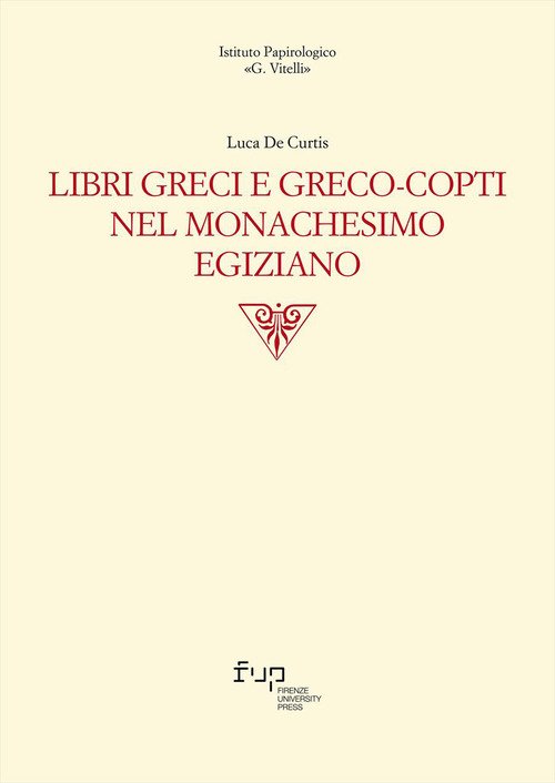 Libri greci e greco-copti nel monachesimo egiziano