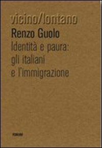 Identità e paura