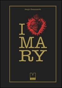 I love Mary