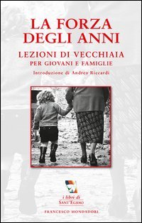 La forza degli anni