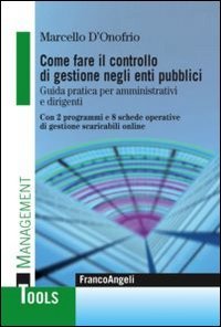 Come fare il controllo di gestione negli enti pubblici
