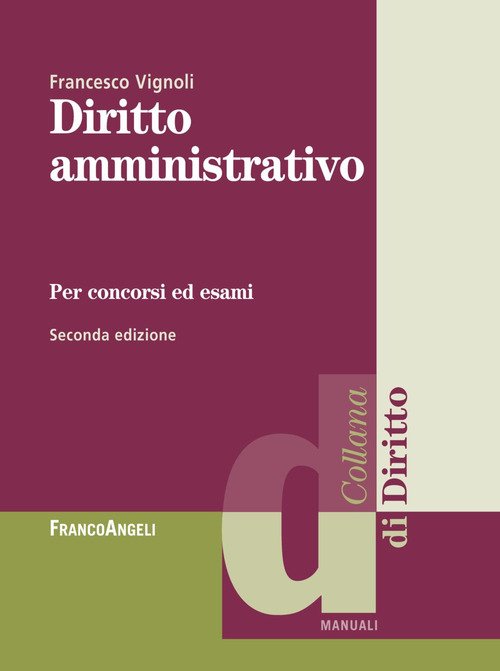 Diritto amministrativo per concorsi ed esami