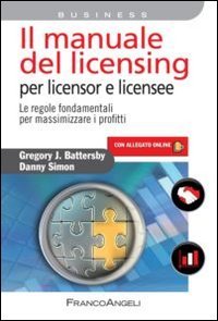 Il manuale del licensing per licensor e licensee