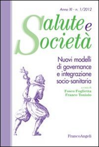 Nuovi modelli di governance e integrazione socio­sanitaria