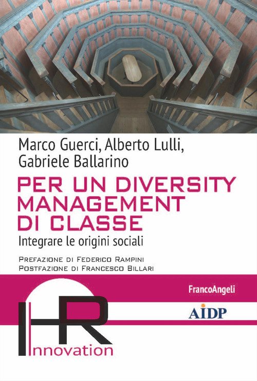 Per un diversity management di classe. Integrare le origini sociali
