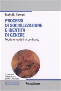 Processi di socializzazione e identità di genere