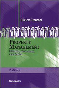 Property management. Obiettivi, conoscenze, esperienze