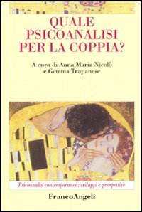 Quale psicoanalisi per la coppia?