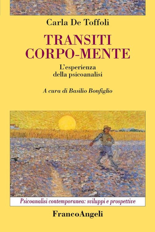 Transiti corpo-mente. L'esperienza della psicoanalisi