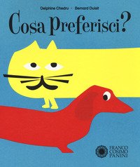 Cosa preferisci?