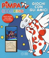 Giochi con gli amici. Pimpa in tv. Coloring