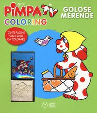 Golose merende. Pimpa in tv. Coloring