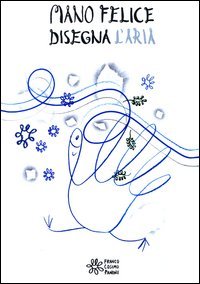 Mano felice disegna l'aria