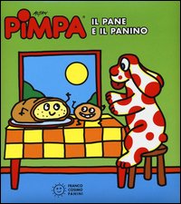 Pimpa. Il pane e il panino